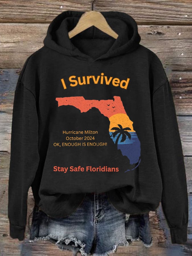 Women's Survived Hurricane Milton! Stay safe. Floridian Print Casual Sweatshirt
