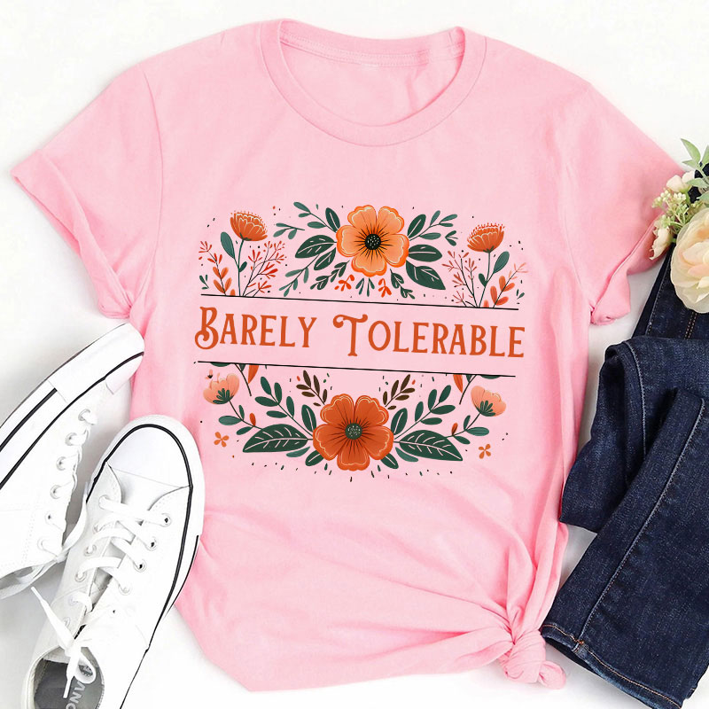 Barely Tolerable Book Lover Classic Literature Teacher T-Shirt