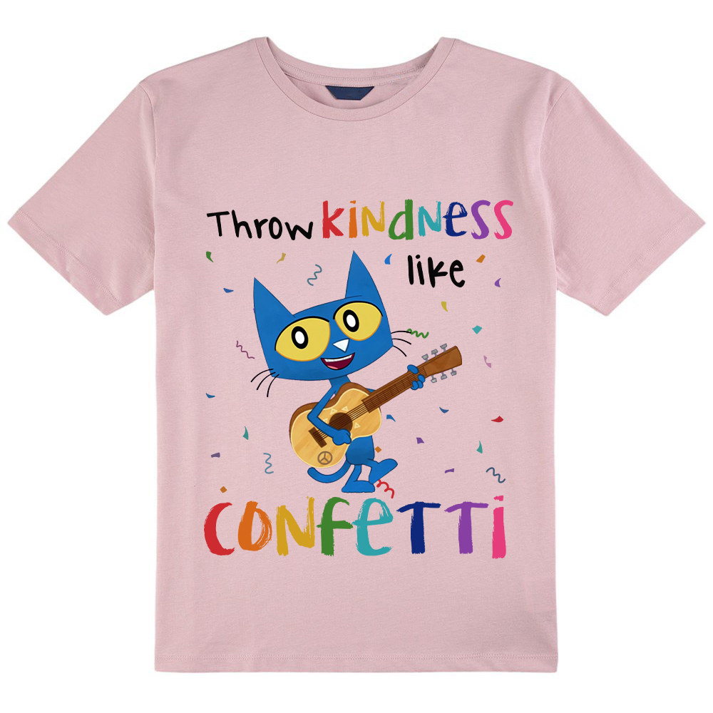 Throw Kindness Like Confetti  Class T-Shirt