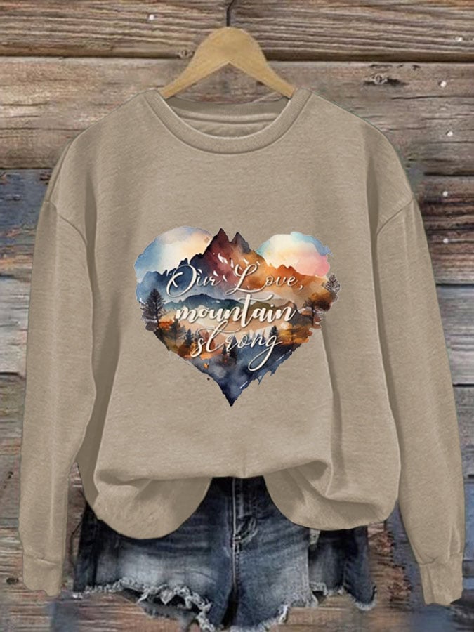 Women's Our Love is Mountain Strong Print Casual Sweatshirt