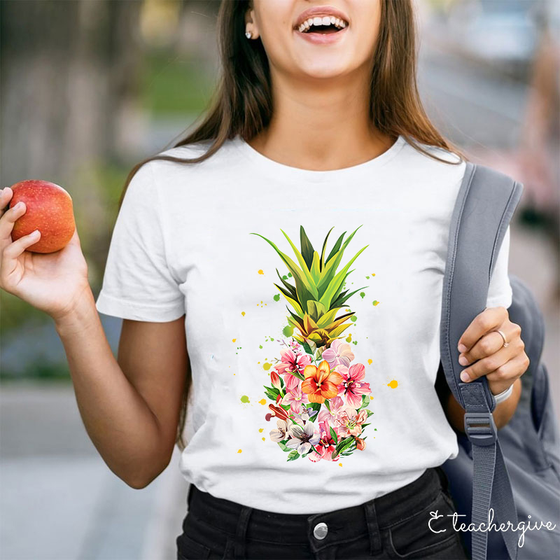 Pineapple Are Blooming Teacher T-Shirt