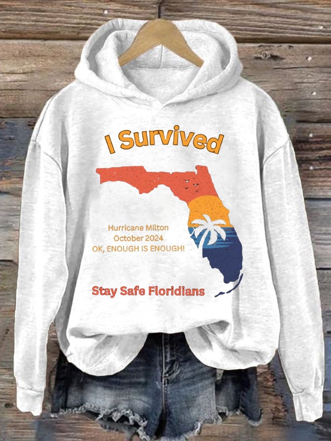 Women's Survived Hurricane Milton! Stay safe. Floridian Print Casual Sweatshirt