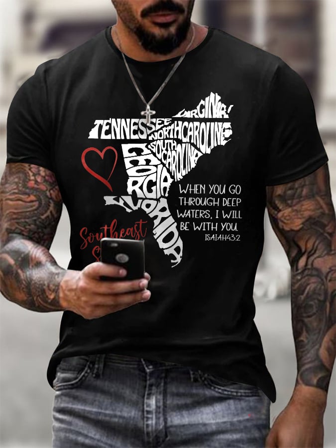 Men's Retro Southeast Strong When You Go Through Deep Waters. I Will Be With You Isaiah 43:2 Tennessee Georgia. South Carolina. North Carolina. . Virginia. Florida Print T-Shirt