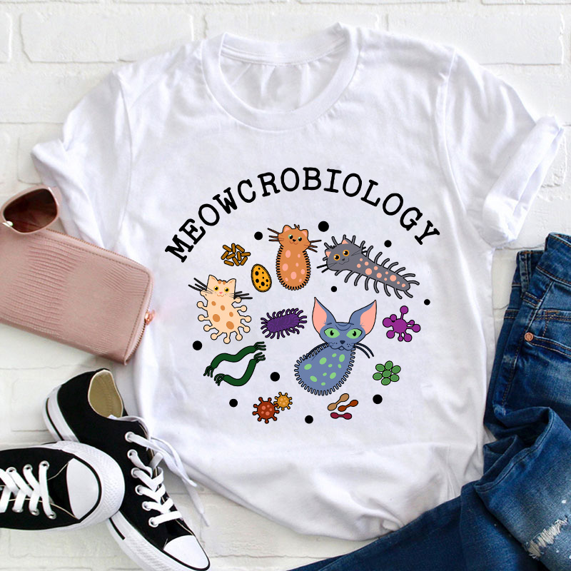 Meowcrobiology Teacher T-Shirt