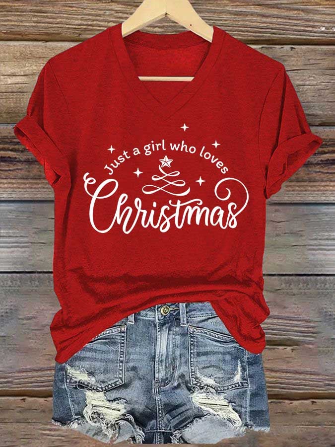 Women's Just A Girl Who Loves Christmas Print Casual V-Neck T-Shirt