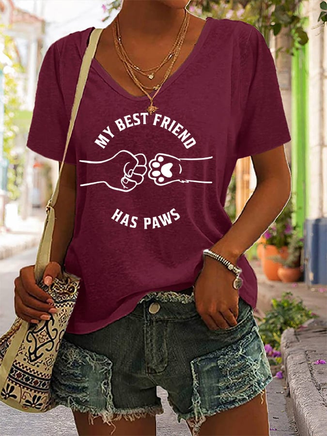 Women's My Best Friend Has Paws Dog Lovers V-Neck Tee