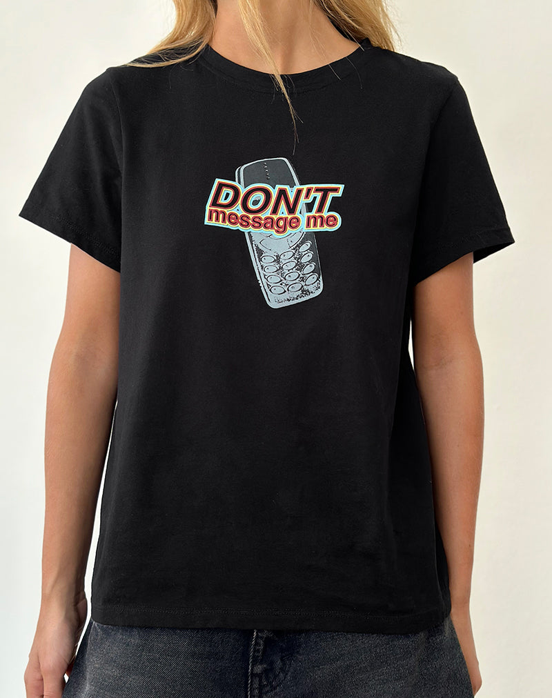 Saki Tee in Black with Don't Message Me Graphic