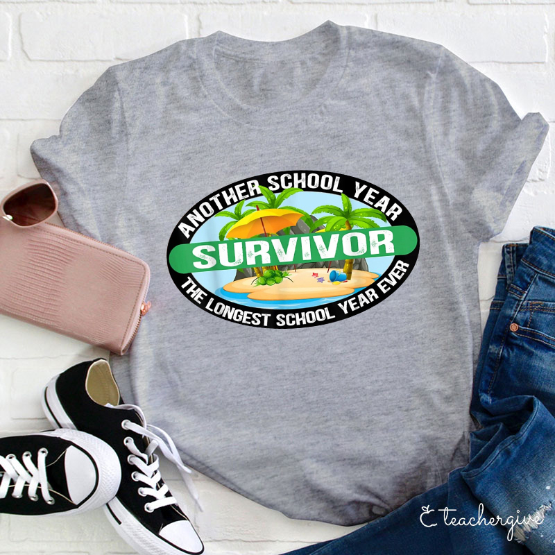 Another School Year The Longest School Year Ever T-Shirt