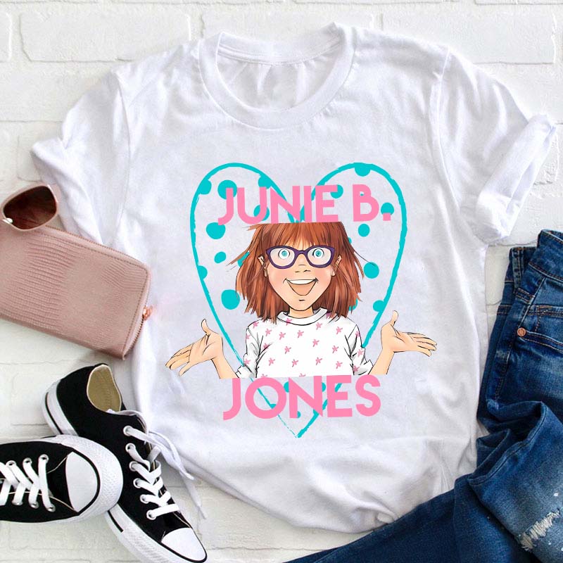 Junie B Jones Teacher T-Shirt