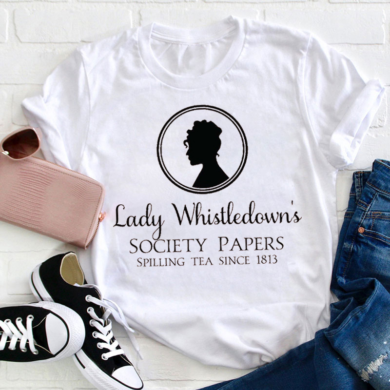 Lady Whistledown's Teacher T-Shirt