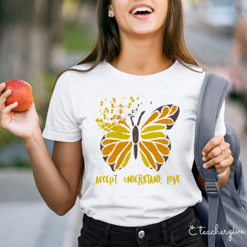 Accept Understand Love Puzzle Butterfly Autism Gift Teacher T-Shirt