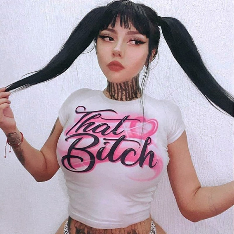 That Bitch Tee