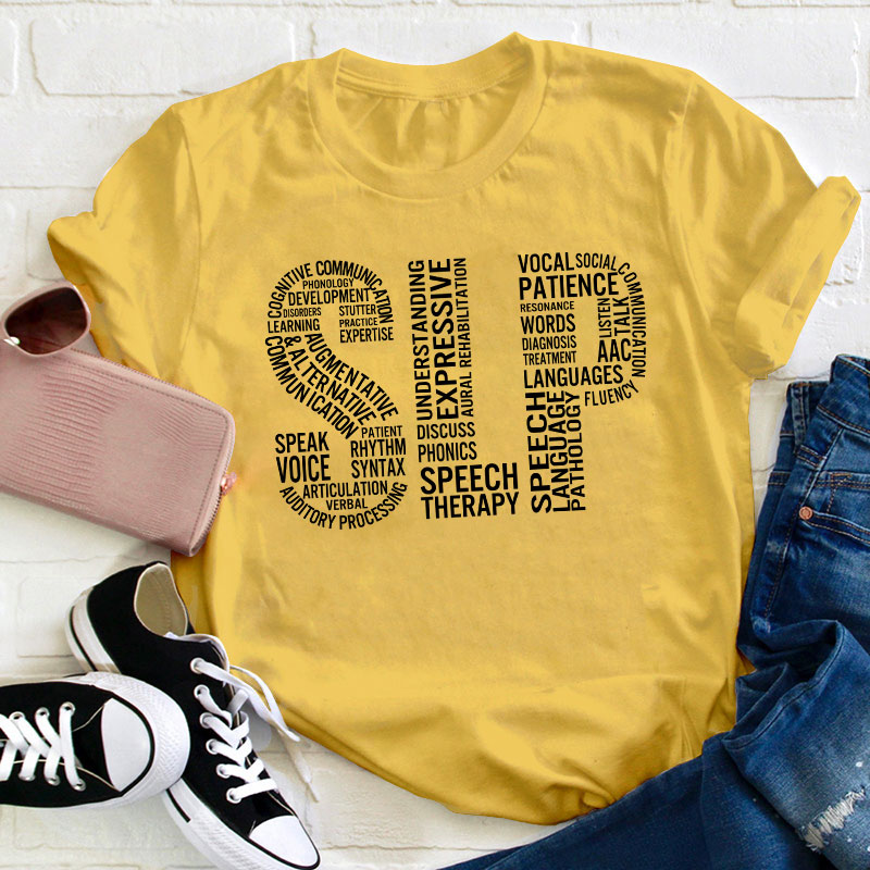 Speech Language Pathologist Typography Teacher T-Shirt