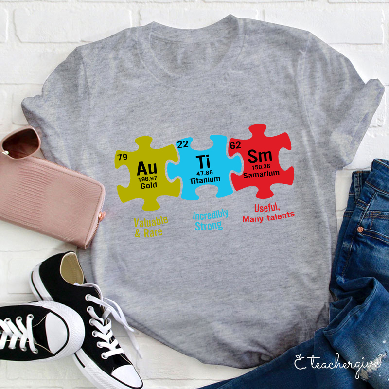 Valuable And Rare Incredibly Strong Useful And Have Many Talents Teacher T-Shirt