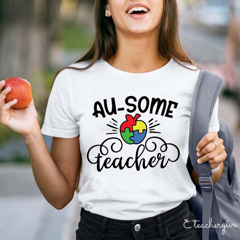 Au-some Teacher T-Shirt