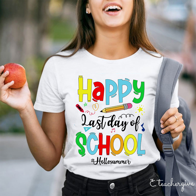 Happy Last Day Of School Hello Summer T-Shirt