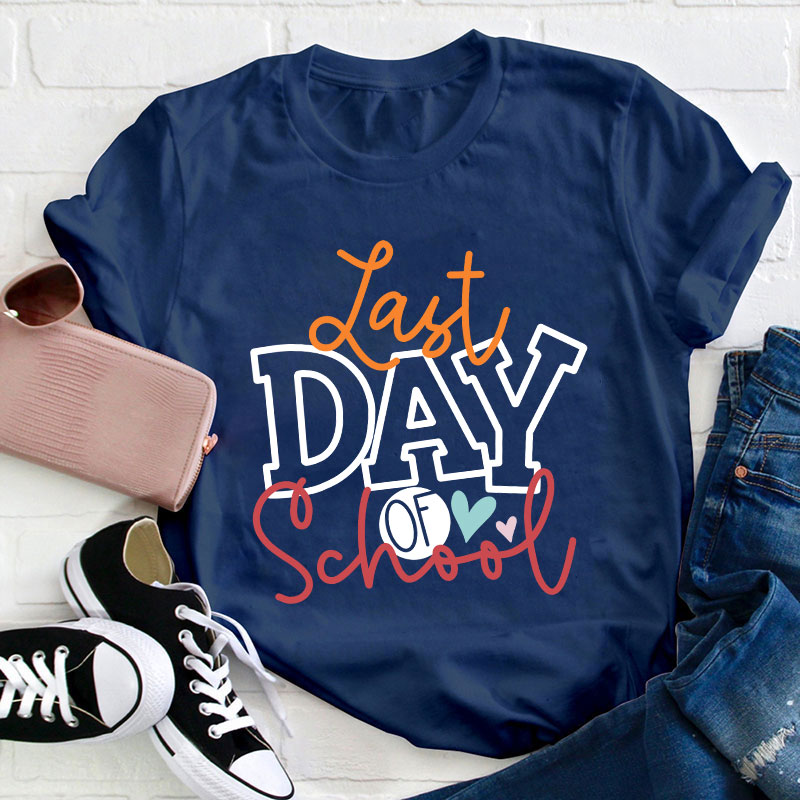 Last Day Of School Classic T-Shirt