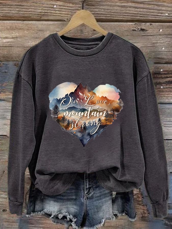 Women's Our Love is Mountain Strong Print Casual Sweatshirt