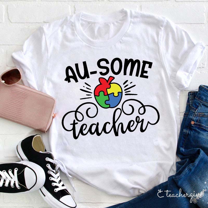 Au-some Teacher T-Shirt