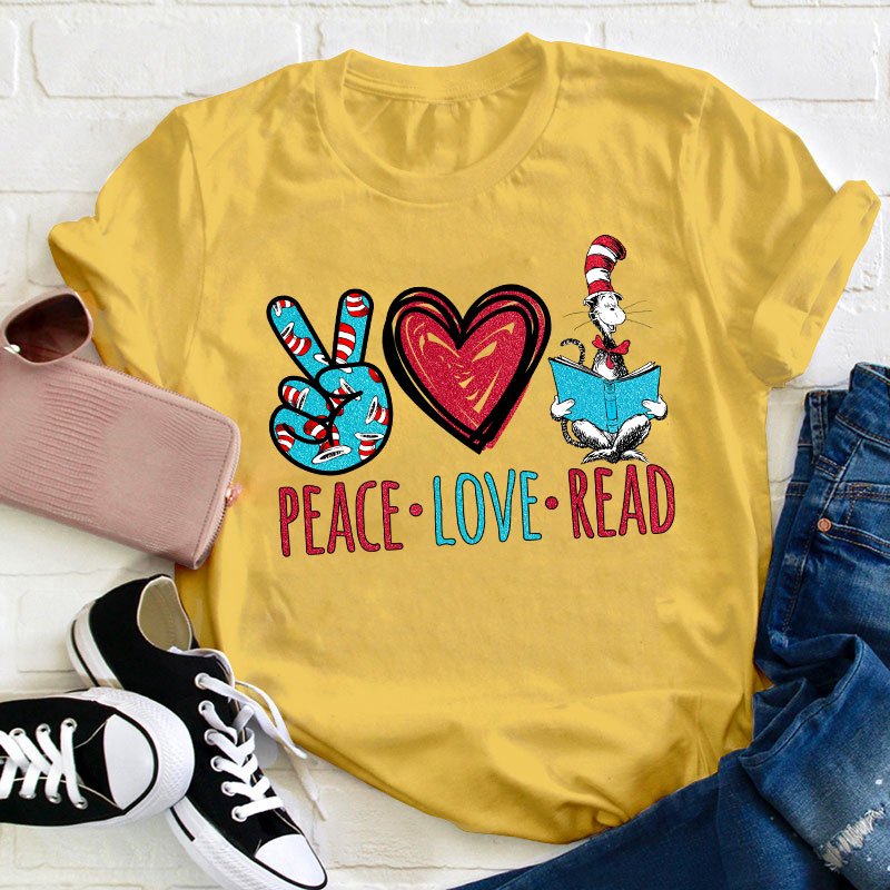 Peace Love Read Teacher T-Shirt