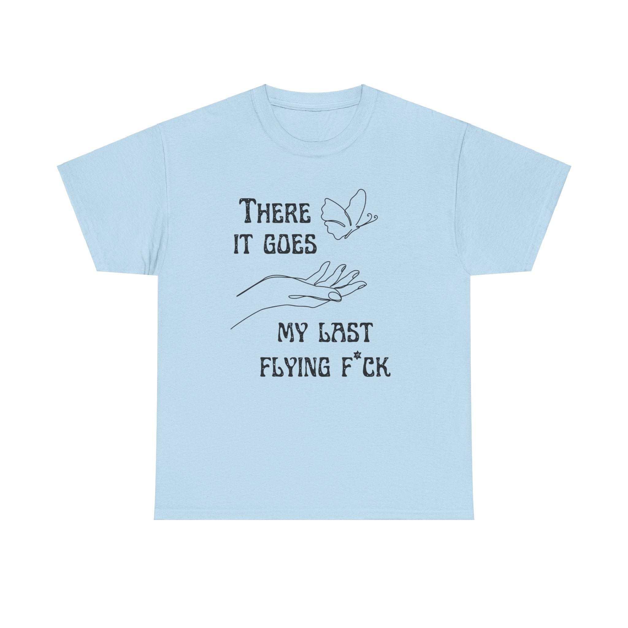 THERE IT GOES Unisex Heavy Cotton Tee