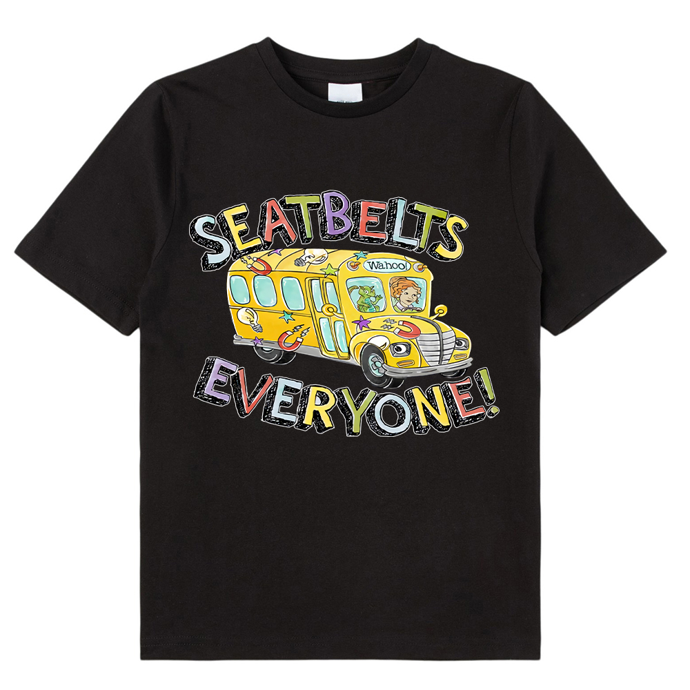 Seatbelts Everyone Class T-Shirt