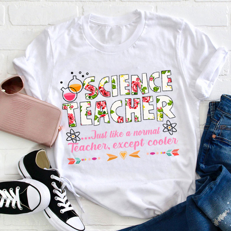 Cool Science Teacher T-Shirt