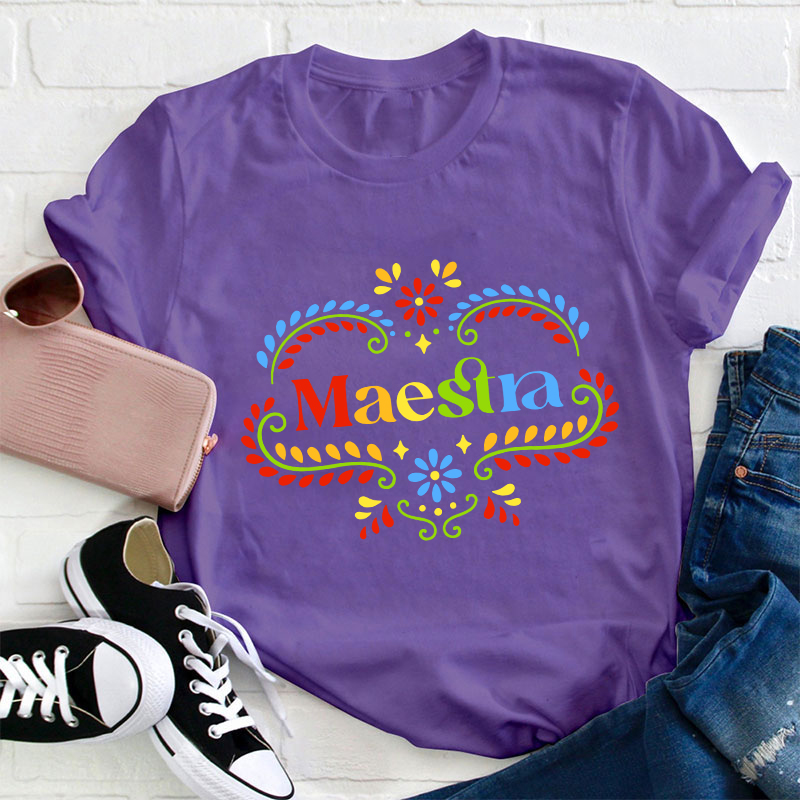 Flower Spanish Maestra Teacher T-Shirt