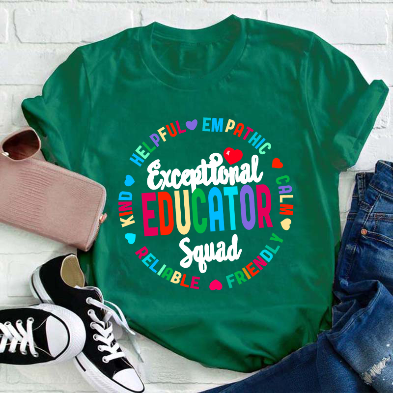 Exceptional Educator Squad Kind Calm Teacher T-Shirt