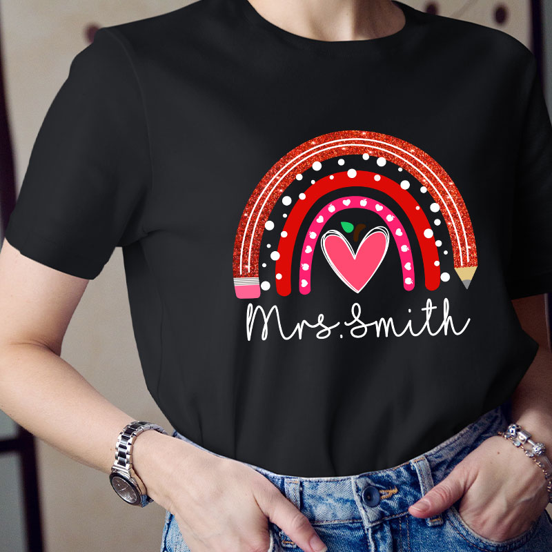 Personalized Rainbow Pencil Heart-Shaped Apple Teacher T-Shirt