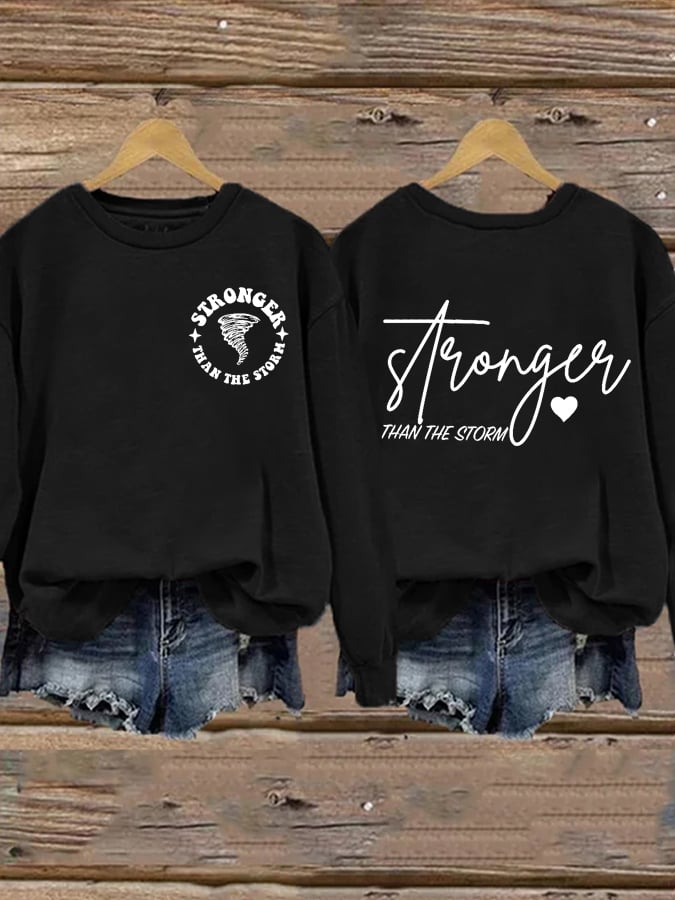 Women's Stronger Than The Storm Print Round Neck Sweatshirt