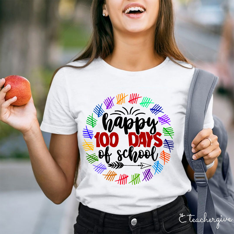 Happy 100 Days Of School Teacher T-Shirt