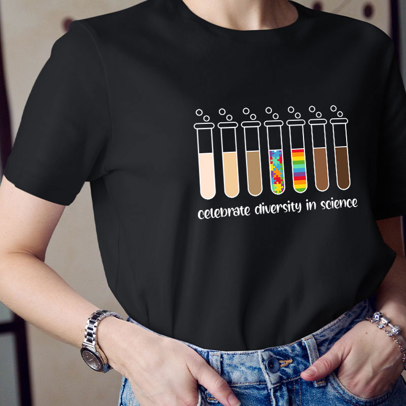 Celebrate Diversity In Science Teacher T-Shirt