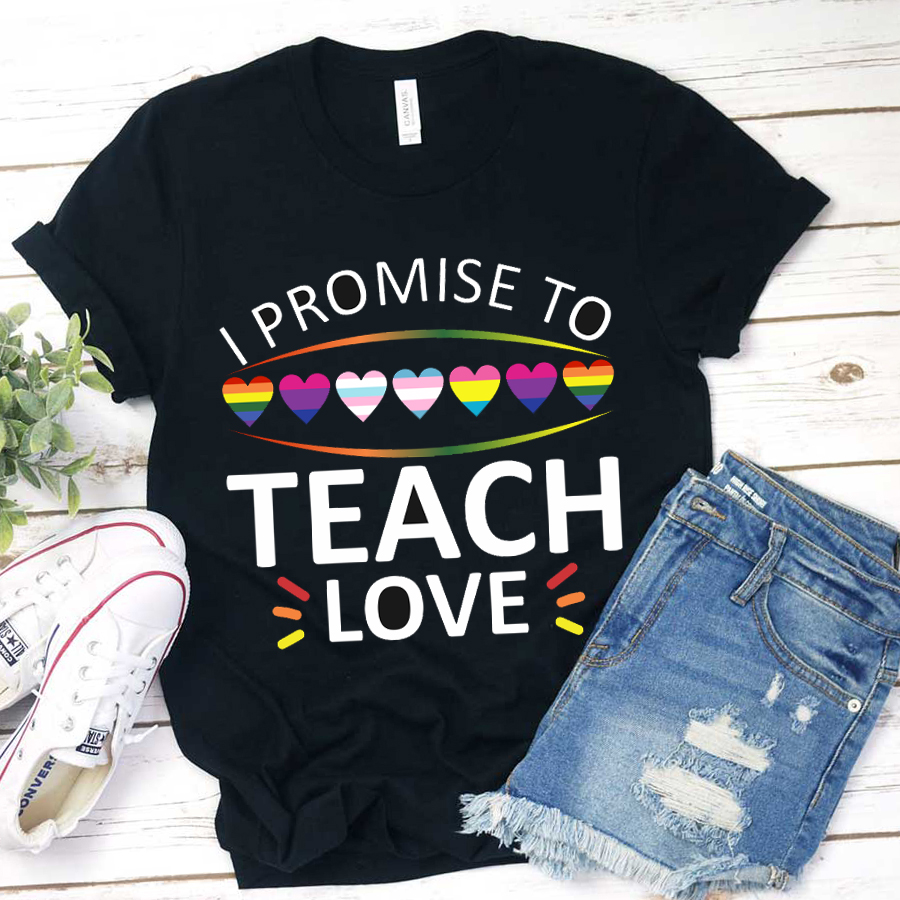 I Promise To Teach Love T-Shirt