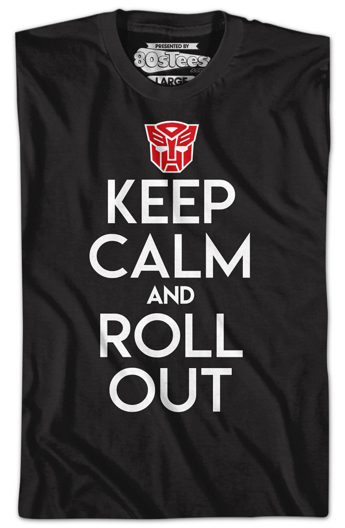 Autobots Keep Calm And Roll Out Transformers T-Shirt