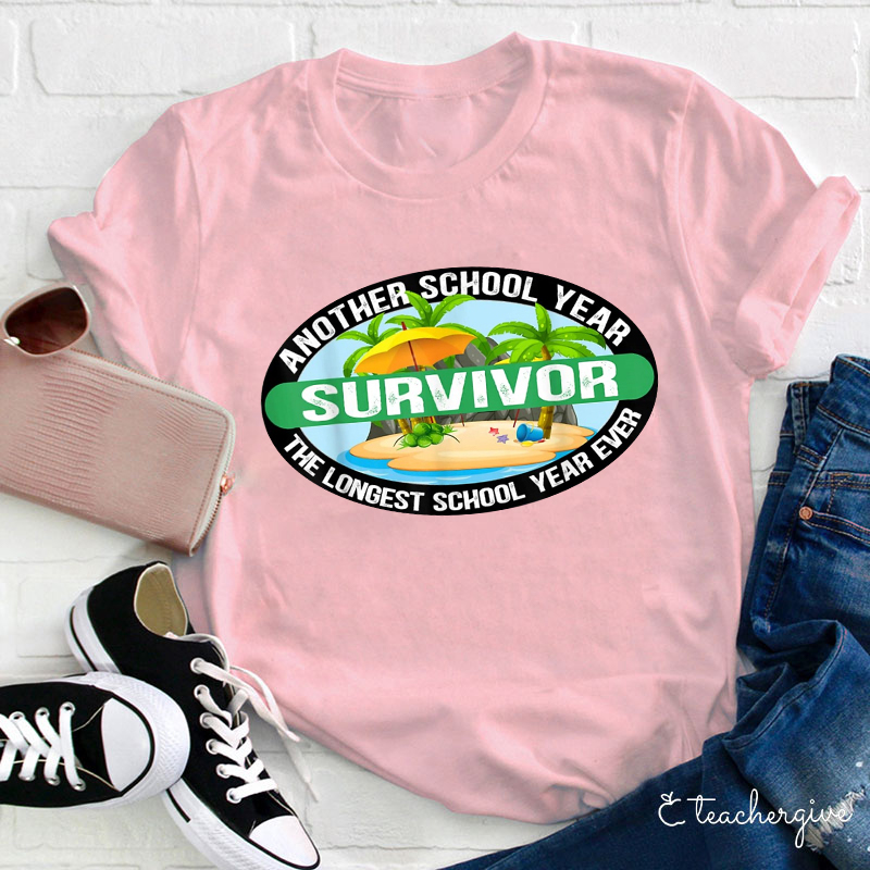 Another School Year The Longest School Year Ever T-Shirt