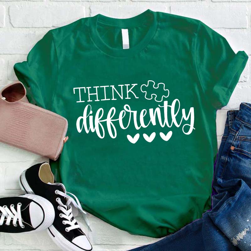 Think Differently Teacher T-Shirt