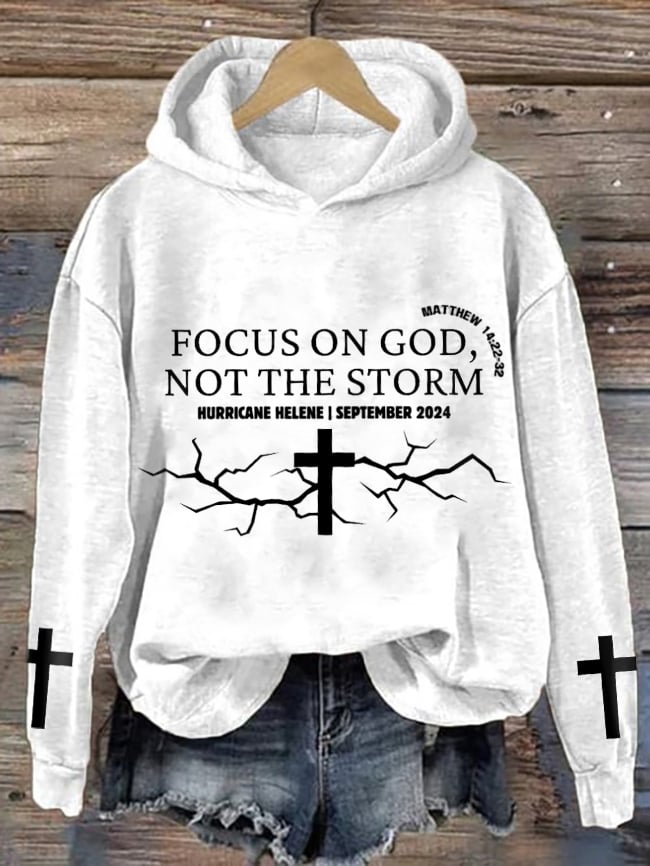 Women's Focus on God Not The Storm Matthew 14:22-32 Printed Casual Hoodie