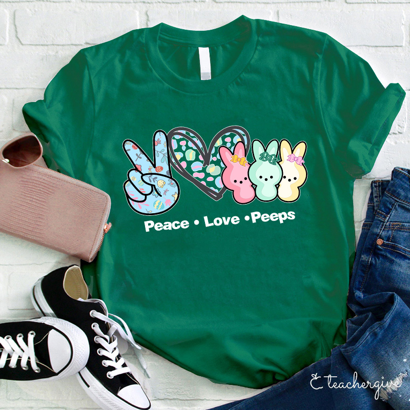 Love Peace Peeps Easter Bunnies Teacher T-Shirt