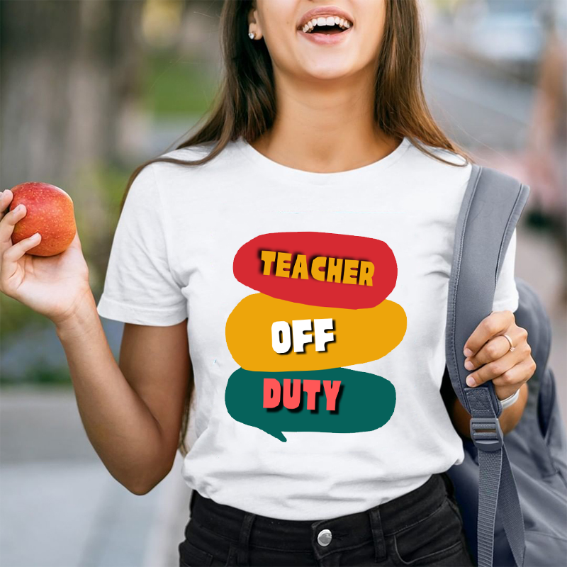 Teacher Off Duty Talk T-Shirt