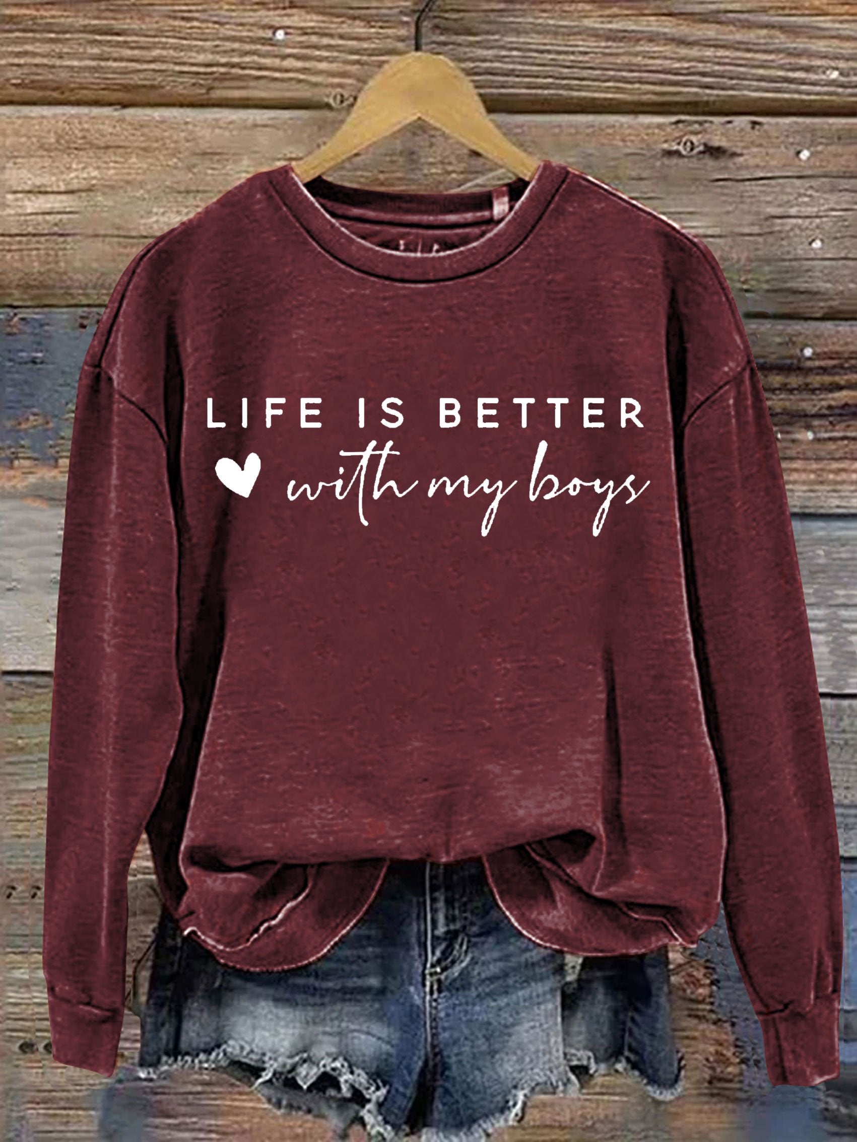 Life is better with my boys Letter Print Casual Sweatshirt