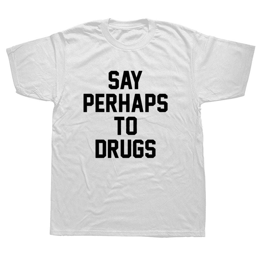 Drugs Not Hugs Don't Touch Me Tee