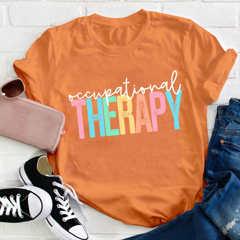 Occupational Therapy Teacher T-Shirt