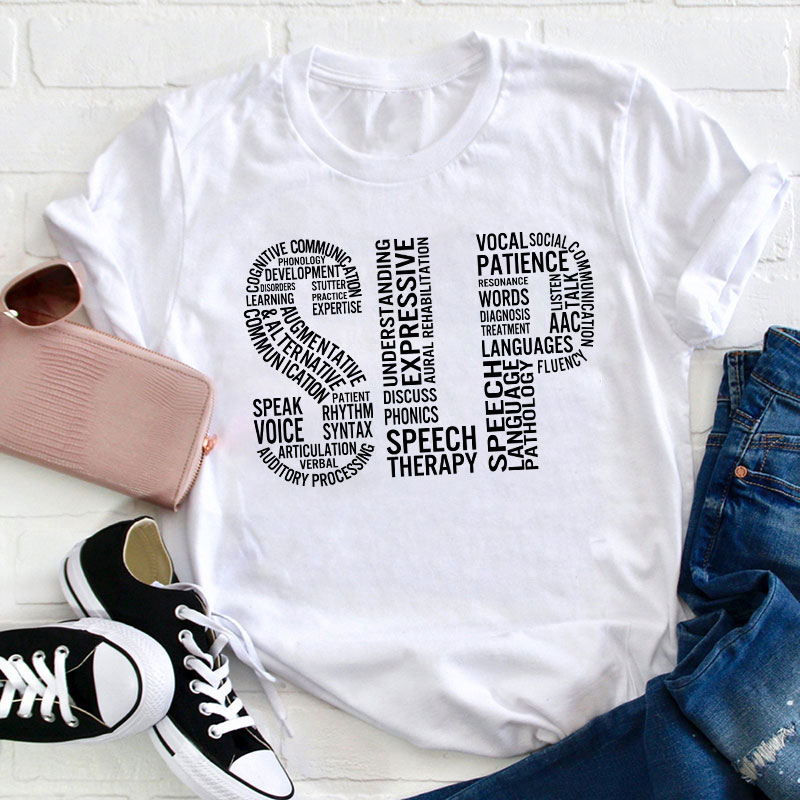 Speech Language Pathologist Typography Teacher T-Shirt