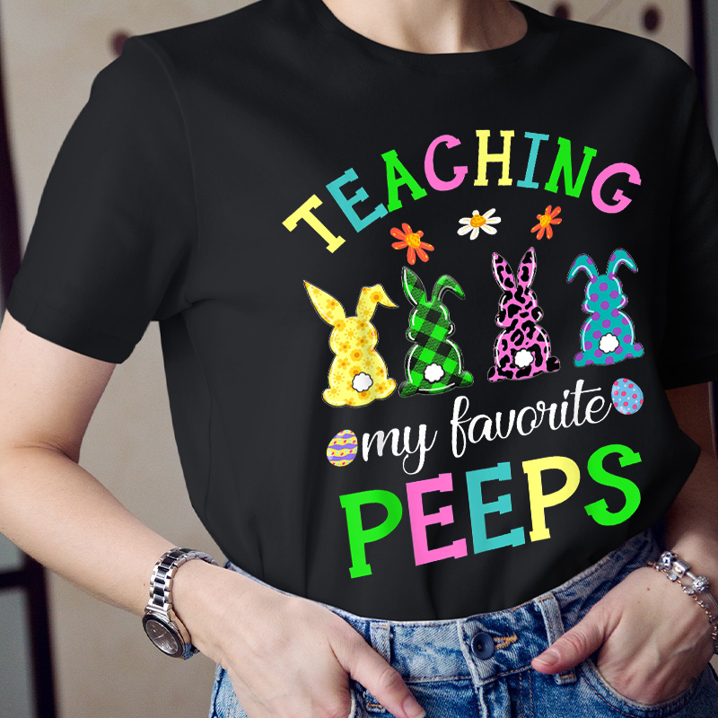 Teaching My Favorite Peeps T-Shirt