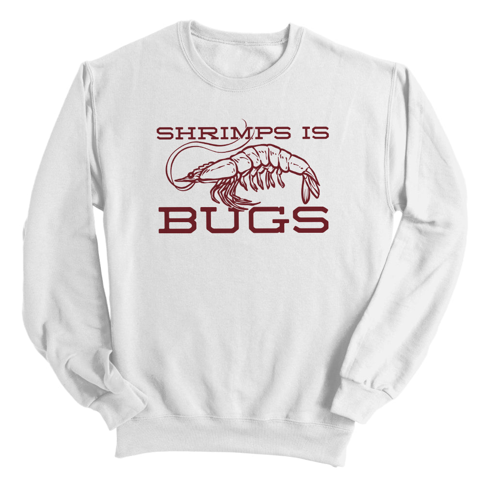 Shrimps Is Bugs