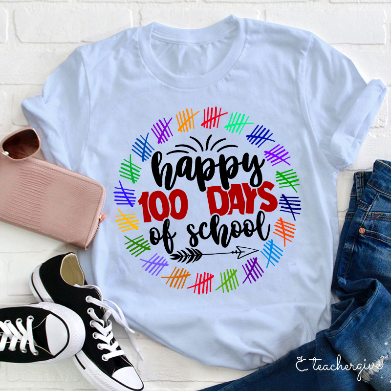 Happy 100 Days Of School Teacher T-Shirt