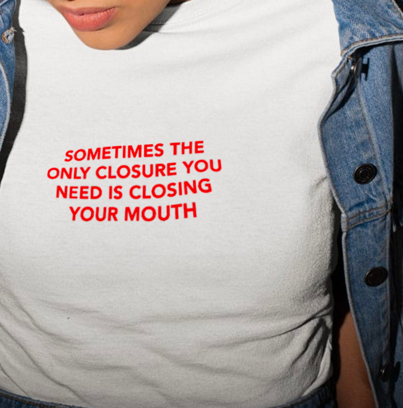 The only closure you need Tee