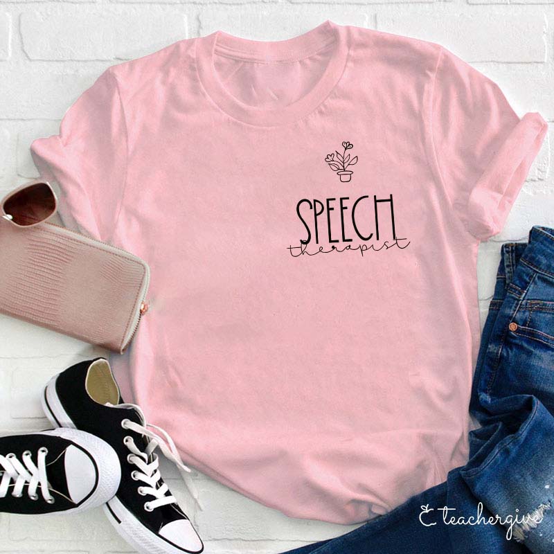 Speech Therapist Teacher T-Shirt