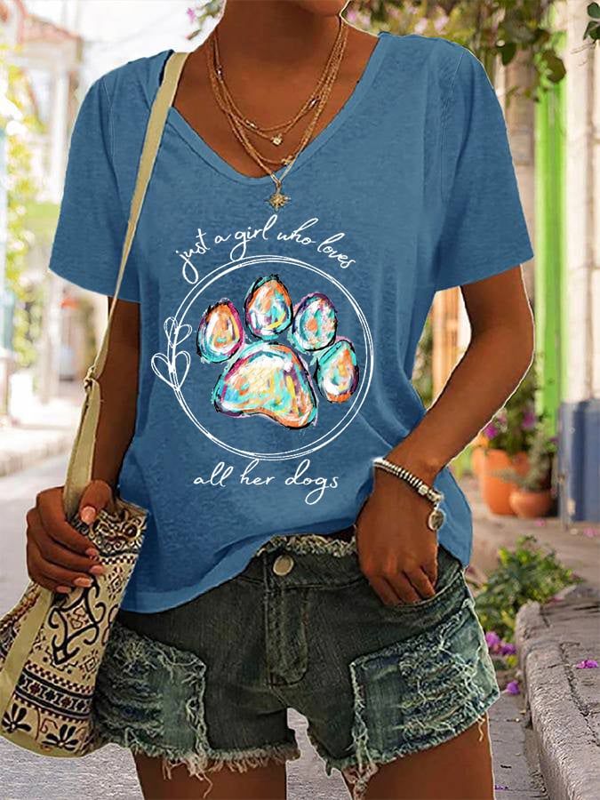 Women's Paws Just A Girl Who Loves All Her Dogs Print Casual T-Shirt